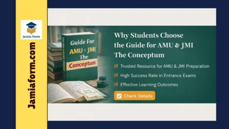 Read more about the article Why Students Choose the Guide for AMU & JMI The Conceptum