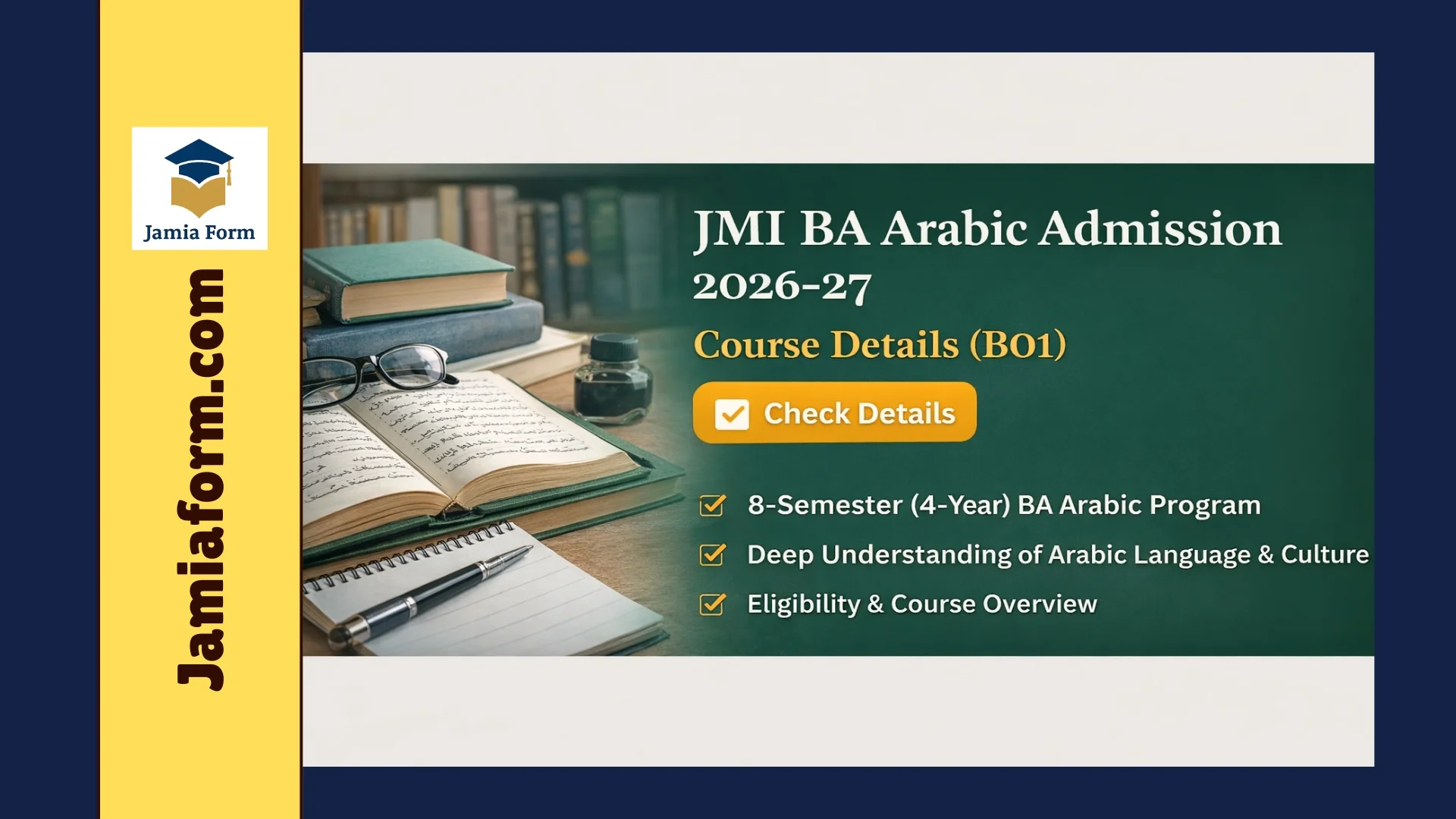 JMI BA Arabic Admission 2026-27 | Course Details (B01)
